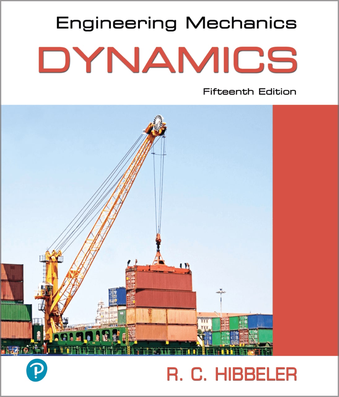 Engineering Mechanics: Dynamics, 15th Edition book cover