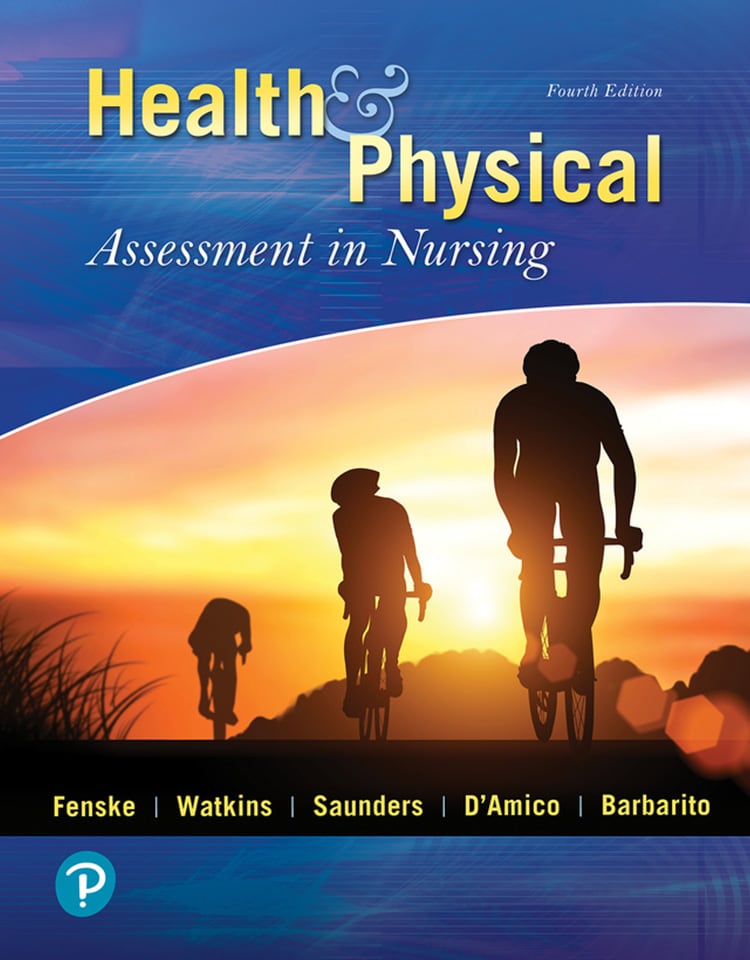 Health & Physical Assessment In Nursing, 4th Edition