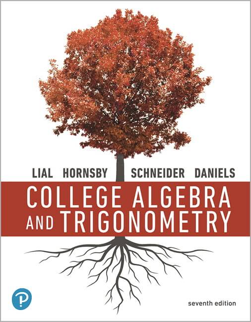 College Algebra and Trigonometry with Integrated Review, 7e
