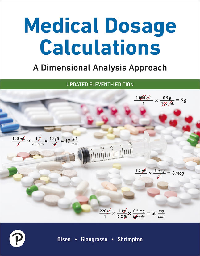 Medical Dosage Calculations, 11th Edition
